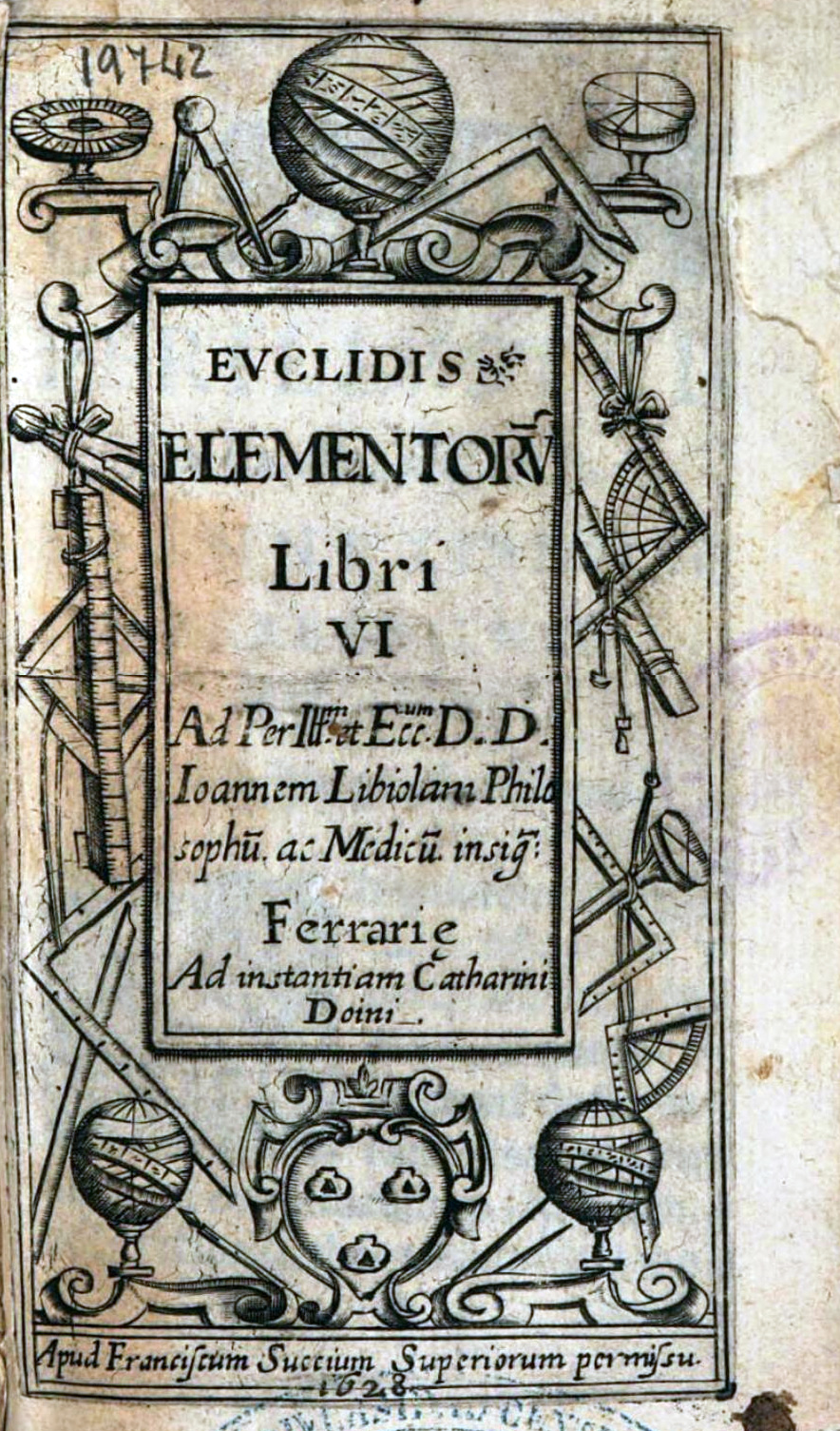 Ioannes Libiolus. Ferrarie ad instantiam Catharini Doini. 1628